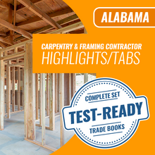 Load image into Gallery viewer, Alabama Carpentry and Framing Contractor Book Package - Highlighted and Tabbed