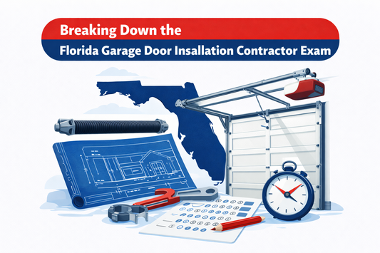 Breaking Down the Florida Garage Door Installation Contractor Exam