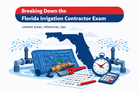 Breaking Down the Florida Irrigation Contractor Exam