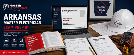 Breaking Down the Arkansas Master Electrician License Requirements