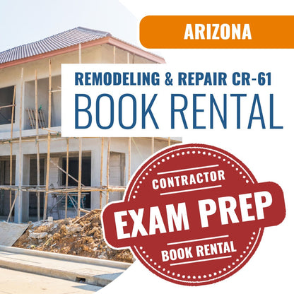 Arizona Limited Remodeling and Repair Residential / Commercial Contractor (CR-61) - Books & Courses Rental Package