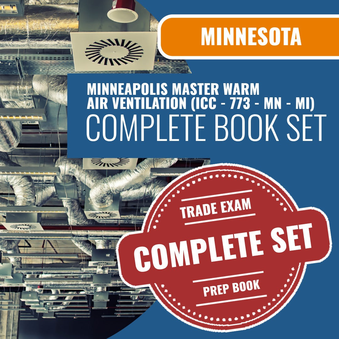 Minnesota Minneapolis Master Warm Air Ventilation Contractor (ICC - 773 - MN - MI) Exam Book Package