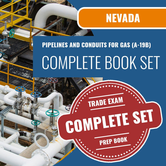 Nevada Pipelines And Conduits For Gas Contractor (A-19B) Exam Book Package