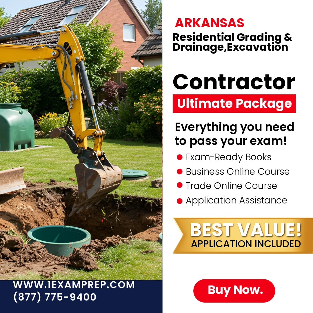 Arkansas Residential Grading & Drainage Excavation Contractor Ultimate Exam Prep Rental Package