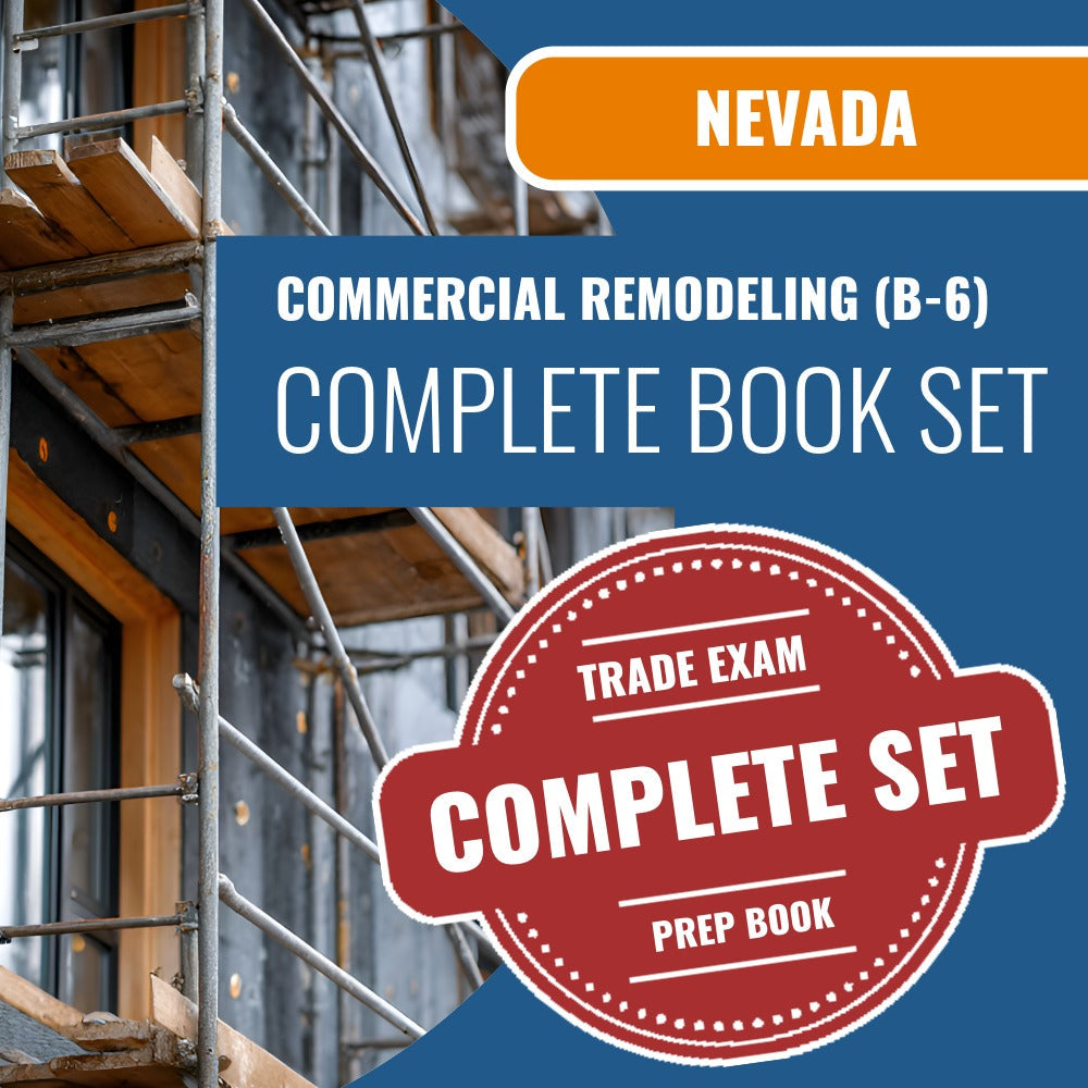 Nevada Commercial Remodeling Contractor (B-6) Exam Book Package