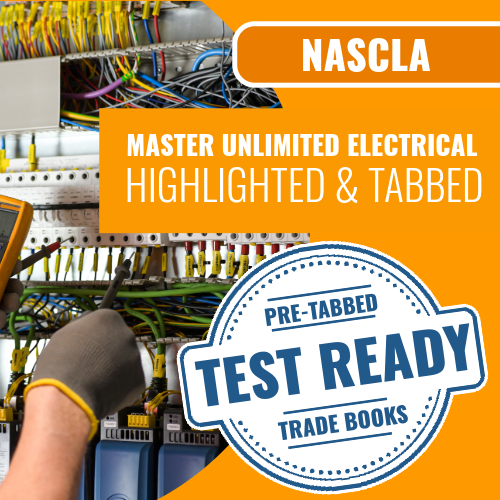 NASCLA Master Unlimited Electrical Contractor Exam Book Package - Highlighted and Tabbed