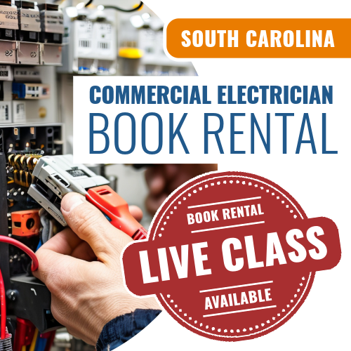South Carolina Commercial Electrician Exam - Books & Courses Rental Package