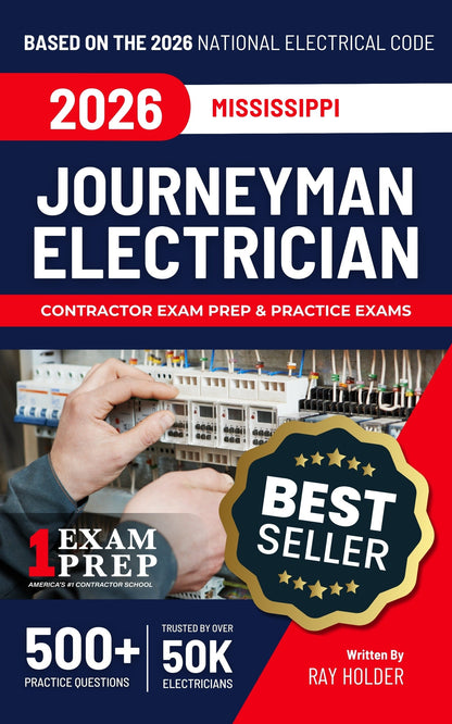 2026 Mississippi Journeyman Electrician Exam Prep Study Guides & Code Book Ultimate Combo (Based on the 2026 NEC)
