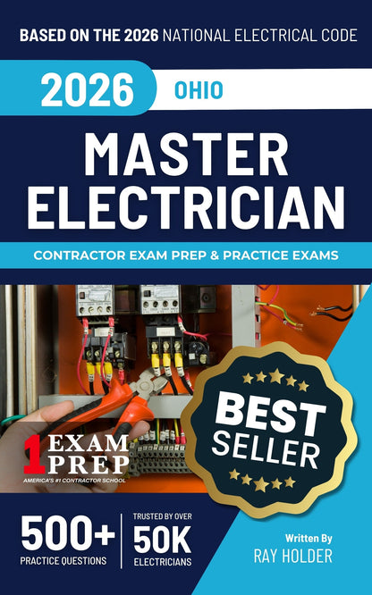 2026 Ohio Master Electrician Exam Prep and Study Guide + Flash Card Combo: 12 Practice Exams +2 Full Final Exams: Trusted by 50k Electricians