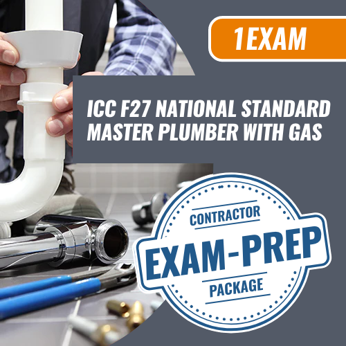 Contractor Exam Prep ICC F27 National Standard Plumber with Gas. Exam prep package. We are the exam pros for all your licensing needs