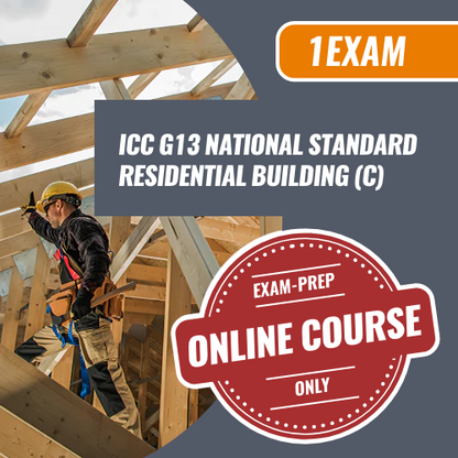 Contractor Exam Prep ICC G13 National Standard Residential Building (C). Residential contractor exam preparation, online course only. 