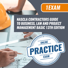 Load image into Gallery viewer, Contractor Exam Preps NASCLA Contractor's Guide to Business, Law and Project Management, basic 13th edition. Online practice exam.
