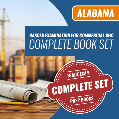 Contractor Exam Prep - Alabama NASCLA Examination For Commercial GBC Complete Book Set. Trade Exam Complete Set Prep Books. We are the exam pros for all your trades licensing needs nationwide.