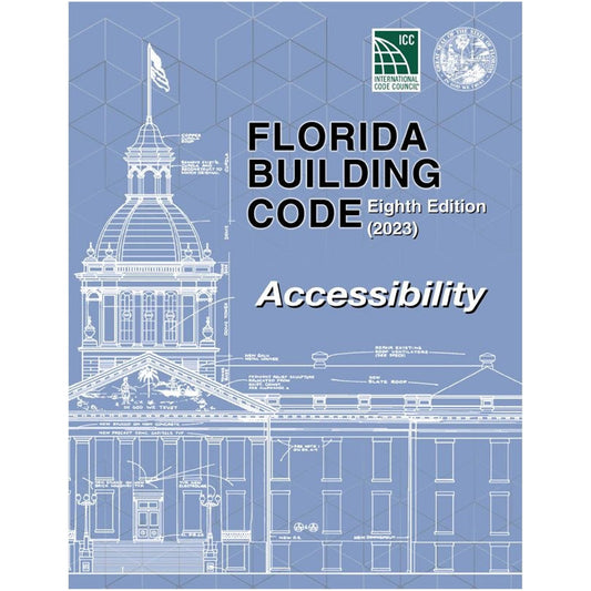 2023 Florida Building Code - Accessibility, 8th Edition