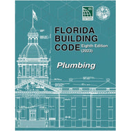 2023 Florida Building Code - Plumbing, 8th Edition