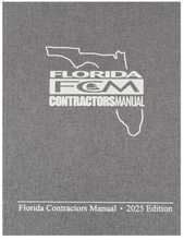 Load image into Gallery viewer, Florida Contractors Manual 2025 Edition
