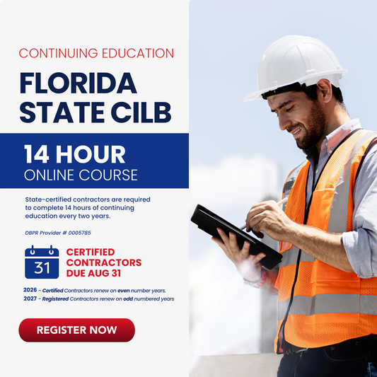 Florida State CILB - 14 Hour Online Continuing Education [for State Certified and Registered Contractors]