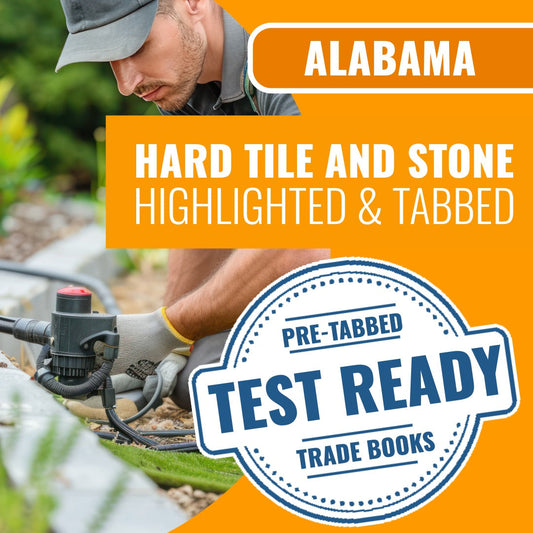 Alabama Hard Tile and Stone Contractor Exam Highlighted & Tabbed Book Package