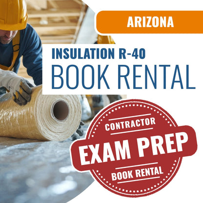 Arizona Insulation Residential Contractor (R-40) - Books & Courses Rental Package