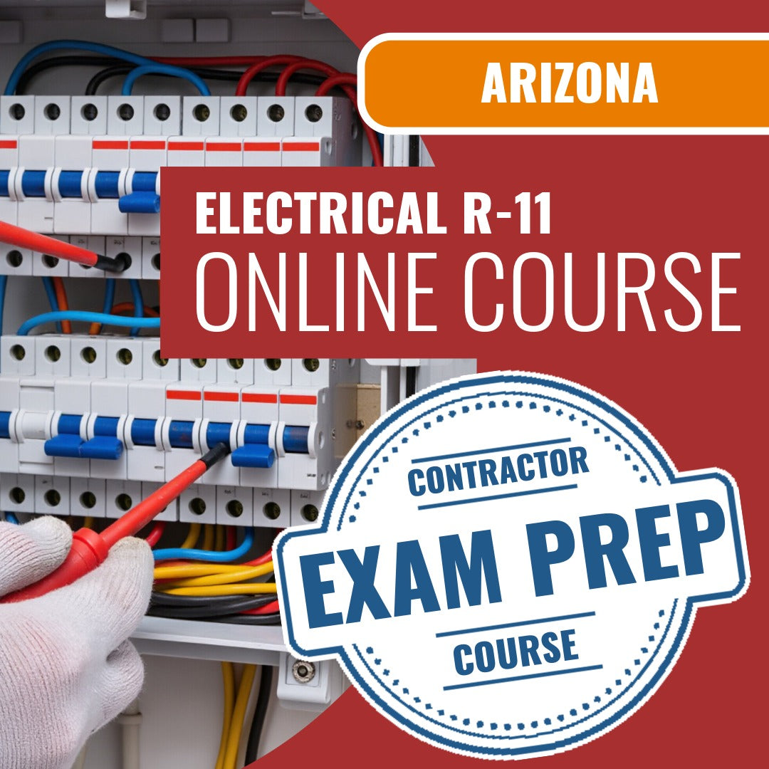 Arizona Electrical Residential Contractor (R-11) Exam - Online Exam Prep