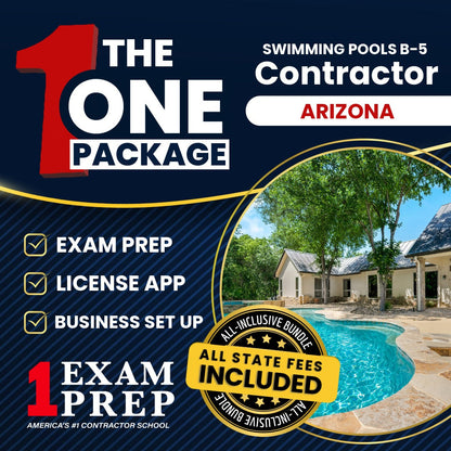 The 1 Package: All-Inclusive Arizona General Swimming Pool Residential Contractor (B-5) Exam, Licensing & Business Setup Solution