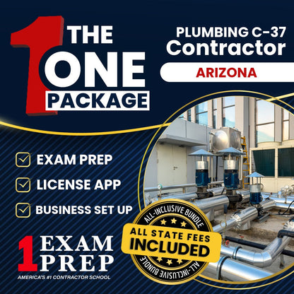 The 1 Package: All-Inclusive Arizona Plumbing Commercial Contractor (C-37) Exam, Licensing & Business Setup Solution