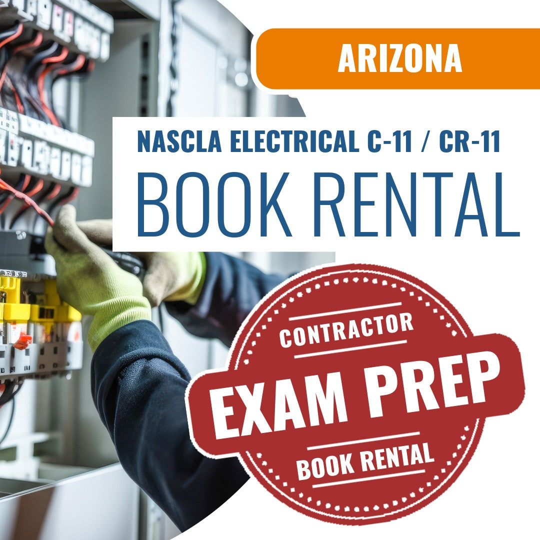 Arizona NASCLA Accredited Trade Examination for Electrical Contractors (C-11) (CR-11) - Books & Courses Rental Package