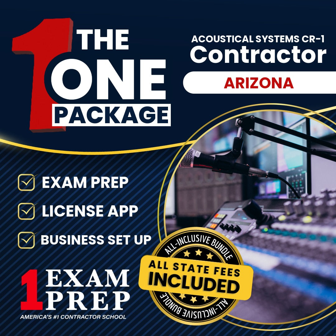 The 1 Package: All-Inclusive Arizona Acoustical Systems Residential / Commercial Contractor (CR-1) Exam, Licensing & Business Setup Solution