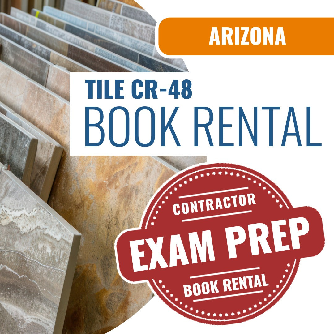 Arizona Ceramic, Plastic and Metal Tile Residential / Commercial Contractor (CR-48) - Books & Courses Rental Package