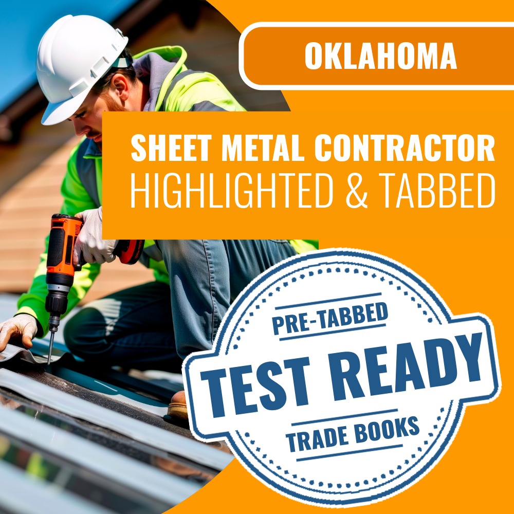 Oklahoma Sheet Metal Contractor Exam Highlighted & Tabbed Book Package