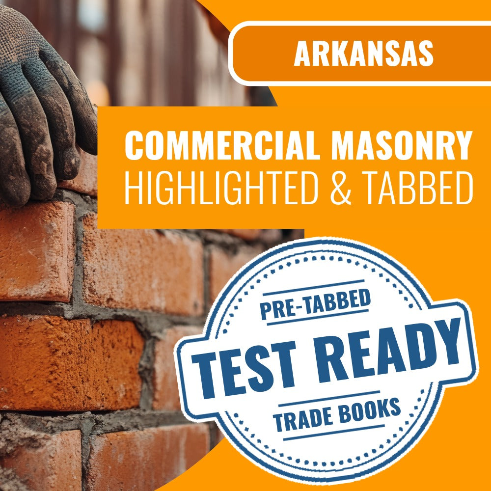 Arkansas Commercial Masonry Contractor Exam Highlighted & Tabbed Book Package