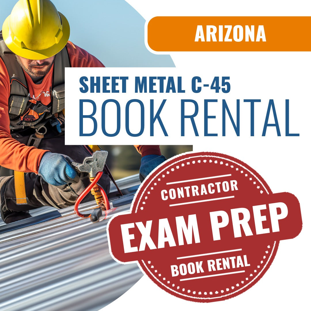 Arizona Sheet Metal Commercial Contractor (C-45) - Books & Courses Rental Package