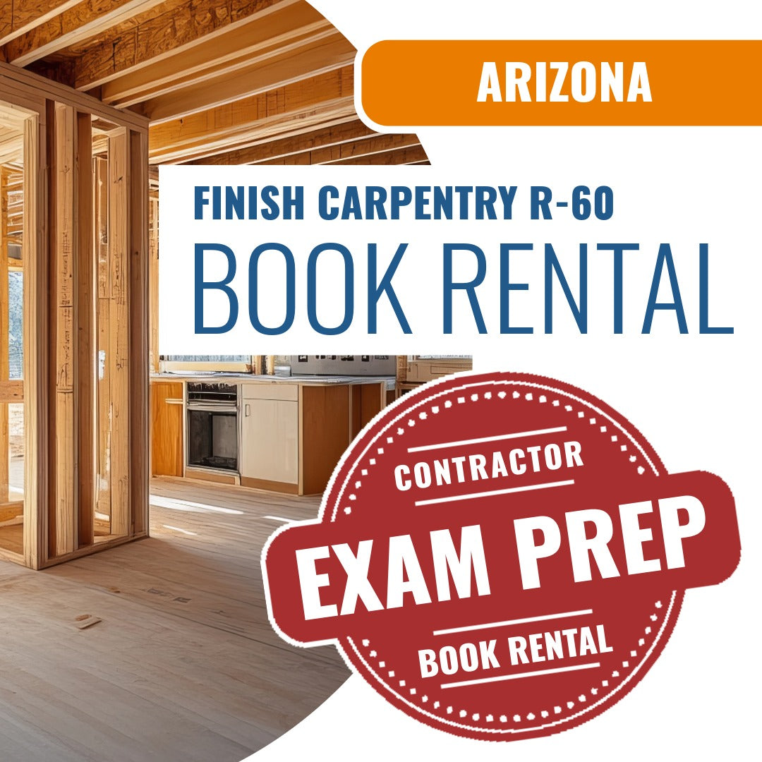 Arizona Finish Carpentry Residential Contractor (R-60) - Books & Courses Rental Package