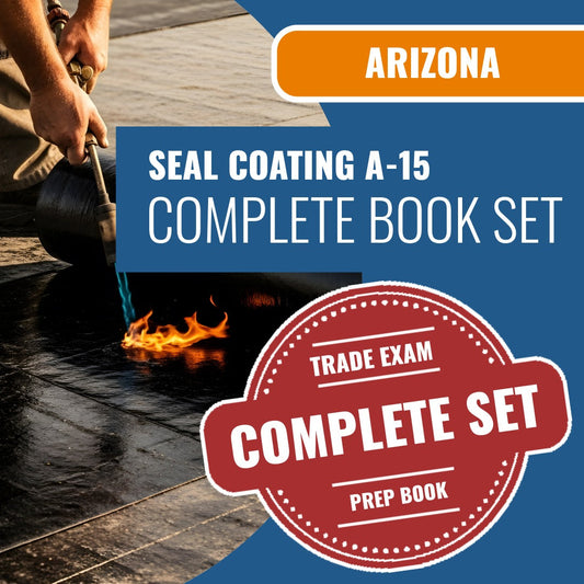 Arizona Seal Coating Commercial Contractor (A-15) Exam Book Package