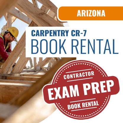 Arizona Carpentry Residential / Commercial Contractor (CR-7)  - Books & Courses Rental Package
