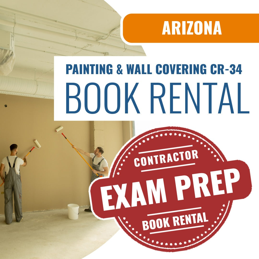Arizona Painting and Wall Covering Residential / Commercial Contractor (CR-34) - Books & Courses Rental Package