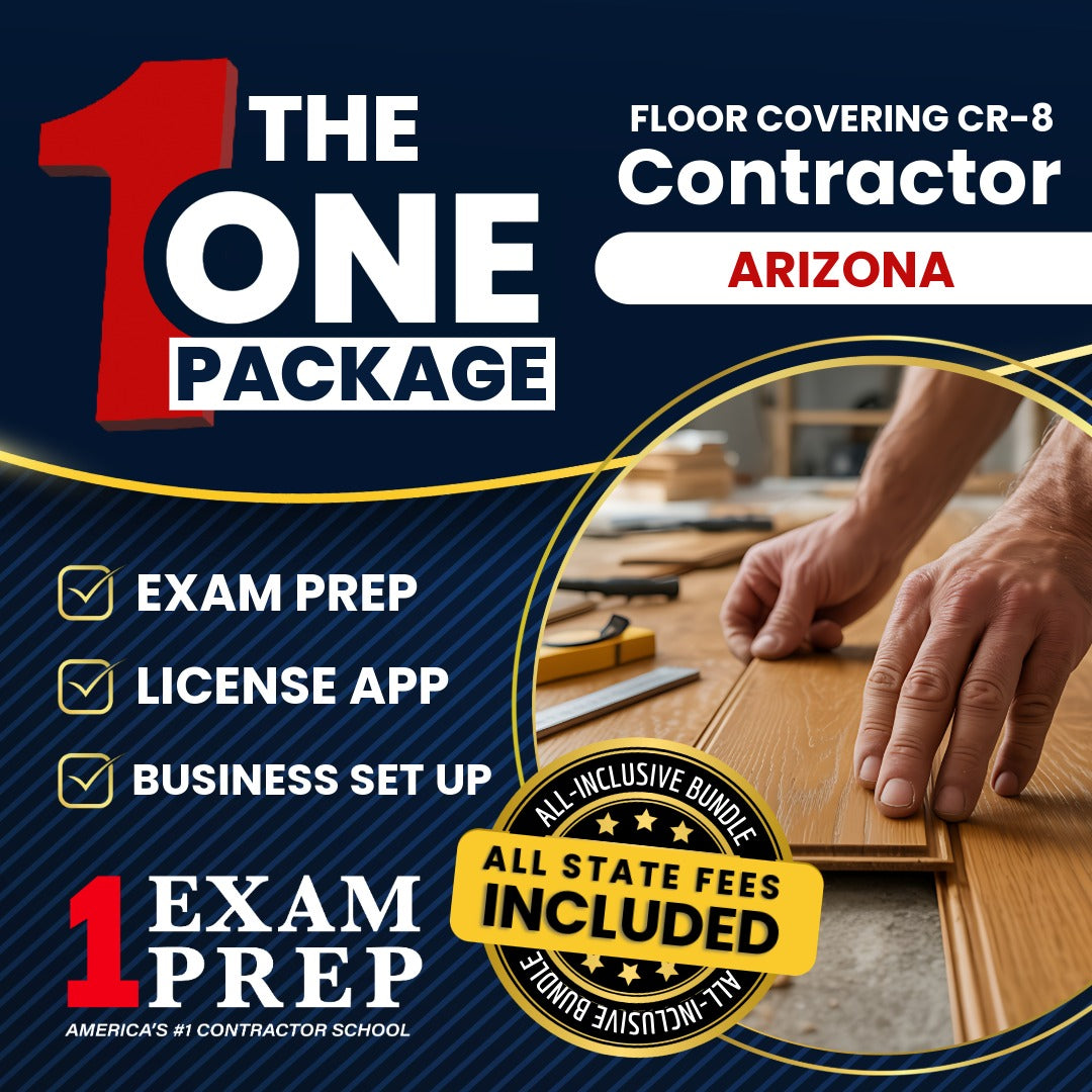 The 1 Package: All-Inclusive Arizona Floor Covering Residential / Commercial Contractor (CR-8) Exam, Licensing & Business Setup Solution