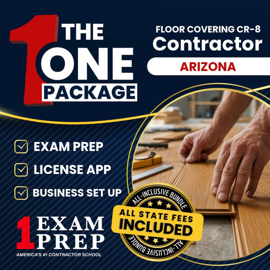 The 1 Package: All-Inclusive Arizona Floor Covering Residential / Commercial Contractor (CR-8) Exam, Licensing & Business Setup Solution