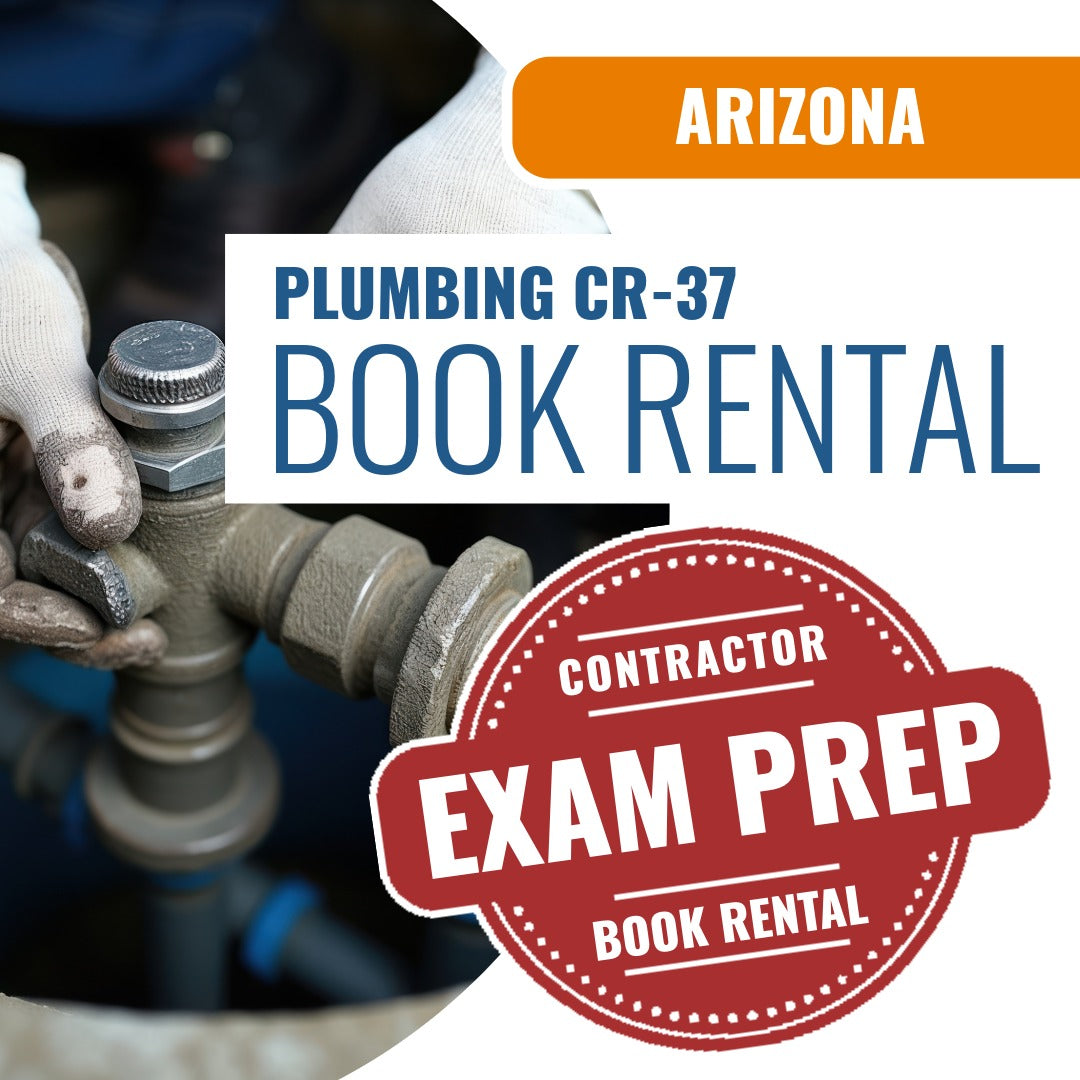 Arizona Plumbing Residential / Commercial Contractor (CR-37) - Books & Courses Rental Package