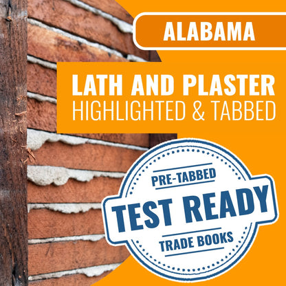 Alabama Lath and Plaster Contractor Exam Highlighted & Tabbed Book Package