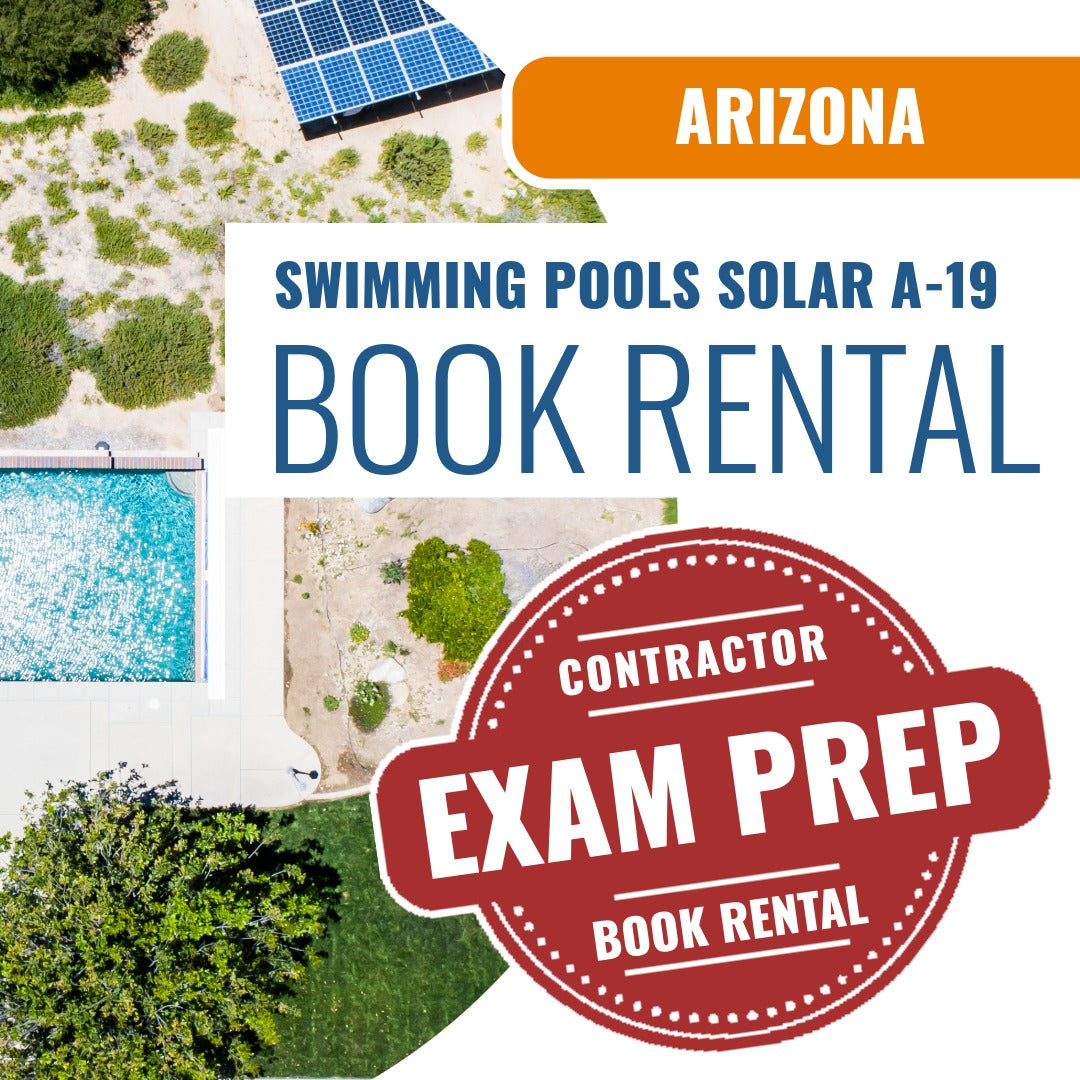 Arizona Swimming Pools, Including Solar Commercial Contractor (A-19)  - Books & Courses Rental Package
