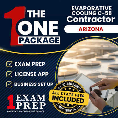 The 1 Package: All-Inclusive Arizona Evaporative Cooling and Ventilating Commercial Contractor (C-58) Exam, Licensing & Business Setup Solution