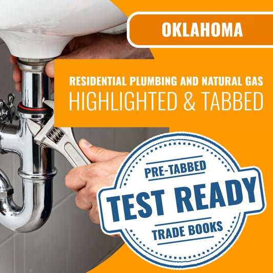 Oklahoma Residential Plumbing and Natural Gas Contractor Exam Highlighted & Tabbed Book Package