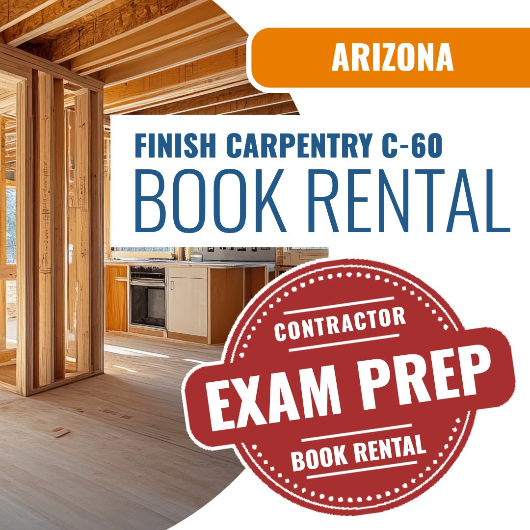 Arizona Finish Carpentry Commercial Contractor (C-60) - Books & Courses Rental Package