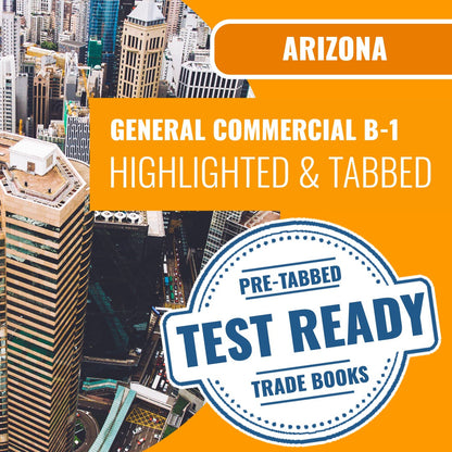 Arizona General Commercial Contractor (B-1) Highlighted & Tabbed Book Package
