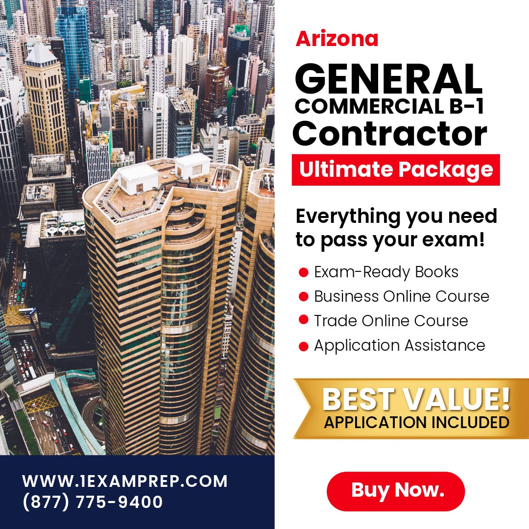 Arizona General Commercial Contractor (B-1)  Ultimate Exam Prep Rental Package