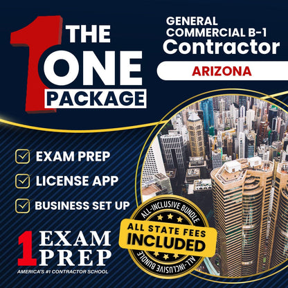The 1 Package: All-Inclusive Arizona General Commercial Contractor (B-1) Exam, Licensing & Business Setup Solution