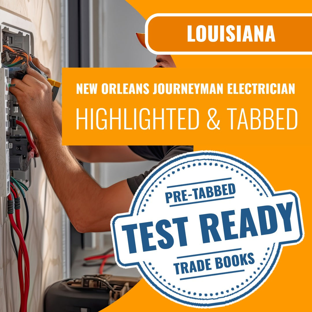 New Orleans Louisiana Journeyman Electrician (ICC - R17) Highlighted & Tabbed Book Package