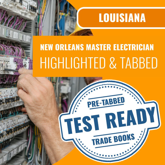 New Orleans Louisiana Master Electrician (ICC - G16-N) Highlighted & Tabbed Book Package