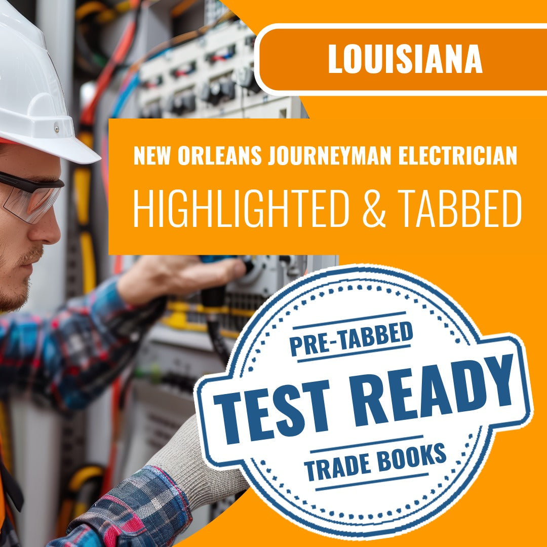 New Orleans Louisiana Journeyman Electrician (ICC - G17-N) Highlighted & Tabbed Book Package